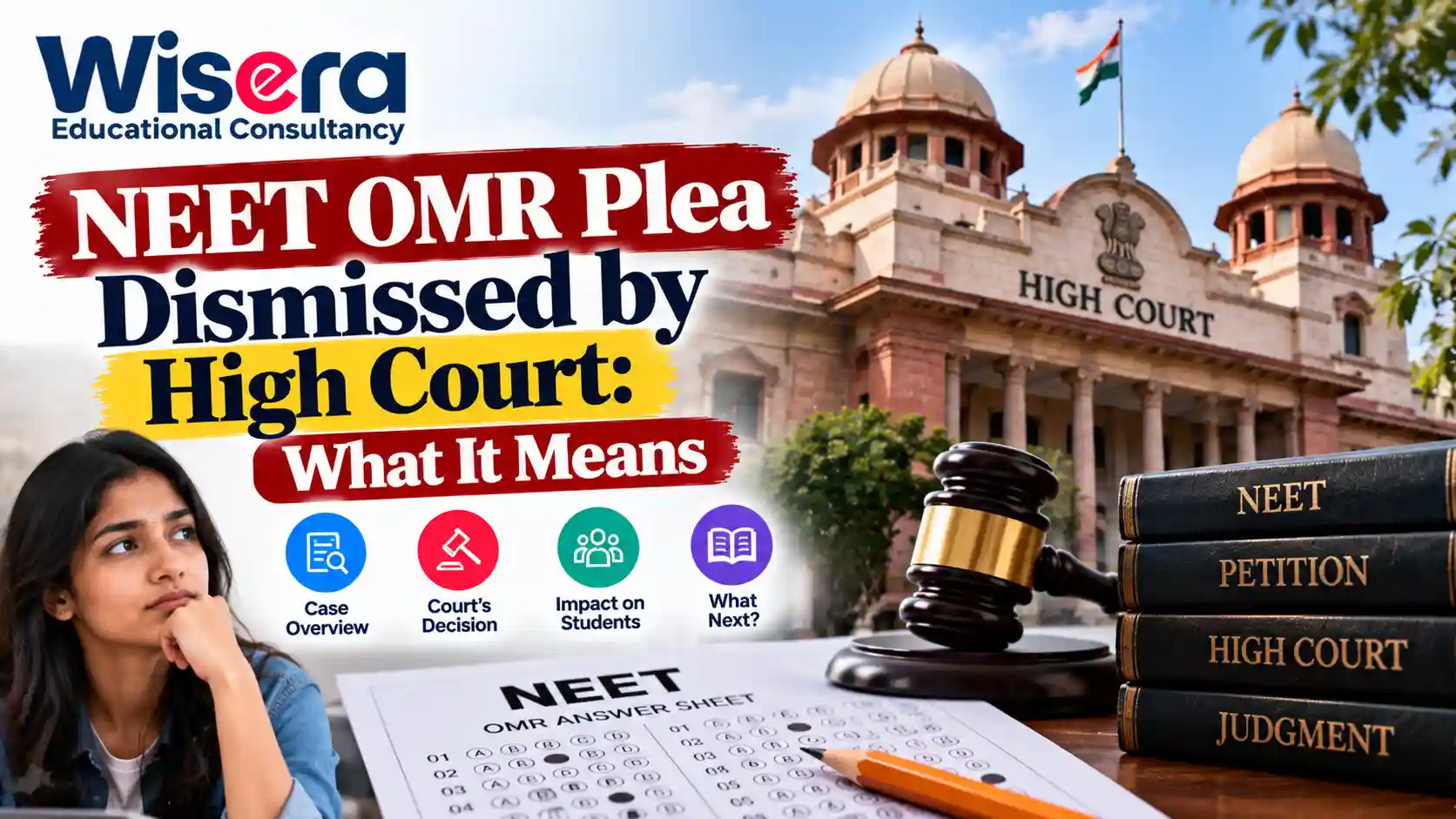 NEET OMR Plea Dismissed by High Court: What It Means